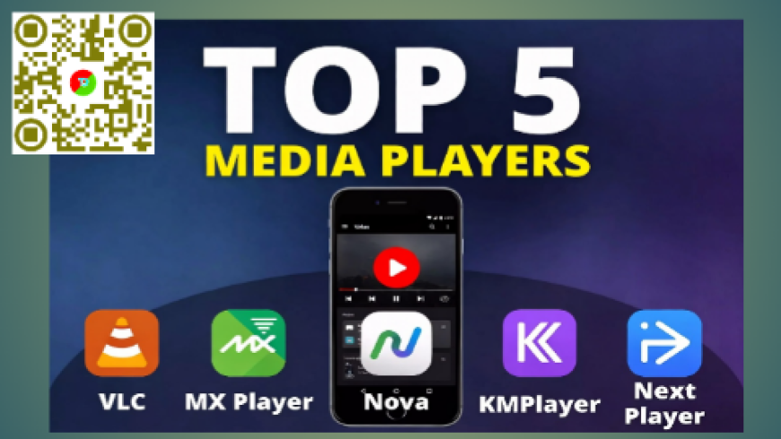 টপ ফাইভ মিডিয়া প্লেয়ার অ্যান্ড্রয়েড অ্যাপ ২০২৬: যেগুলো ছাড়া ফোন অসম্পূর্ণ!